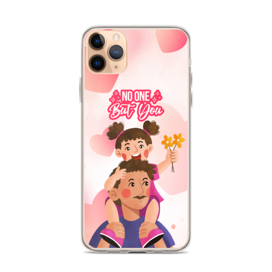No One But You -Clear Case for iPhones