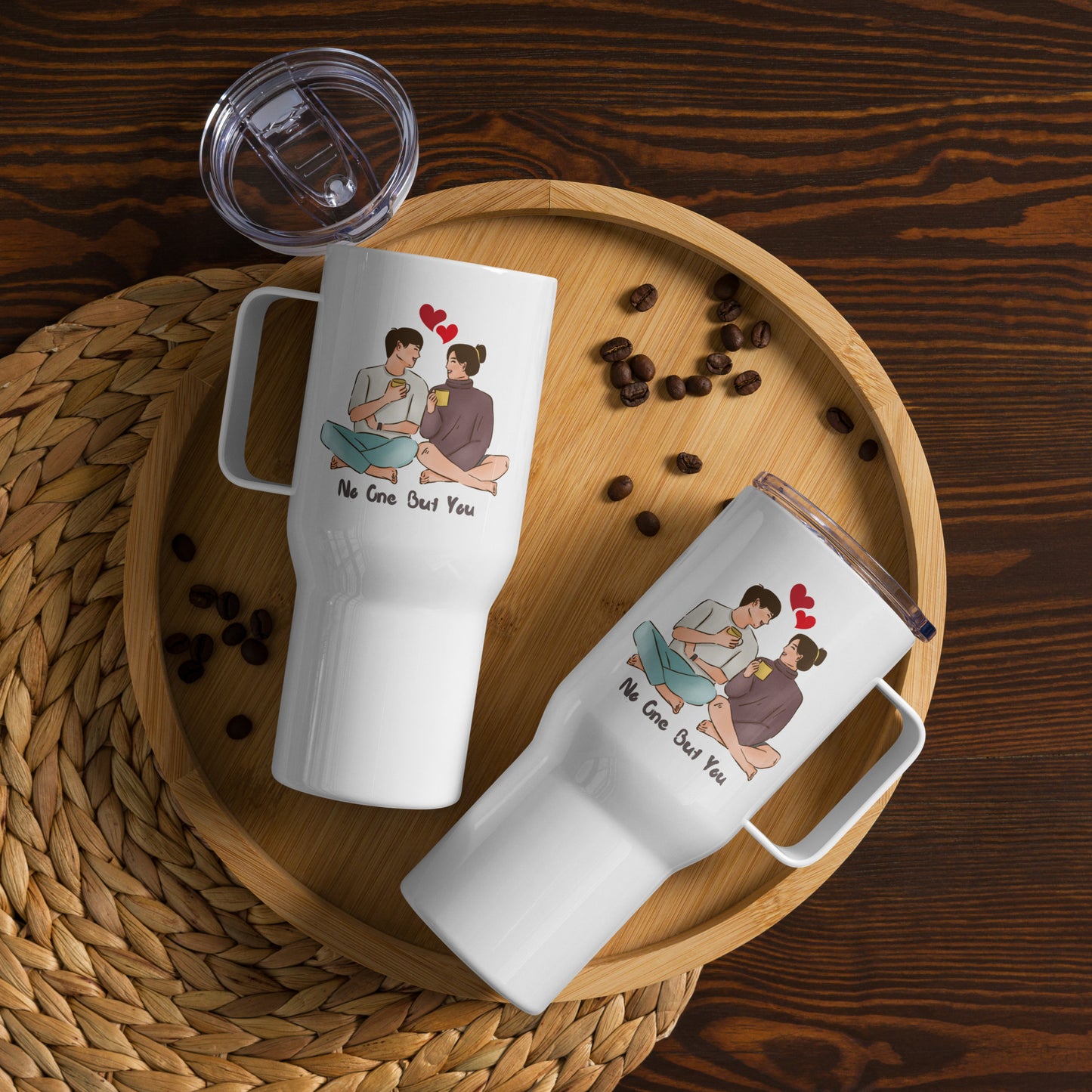 No One But You -Travel mug with a handle-2inLove