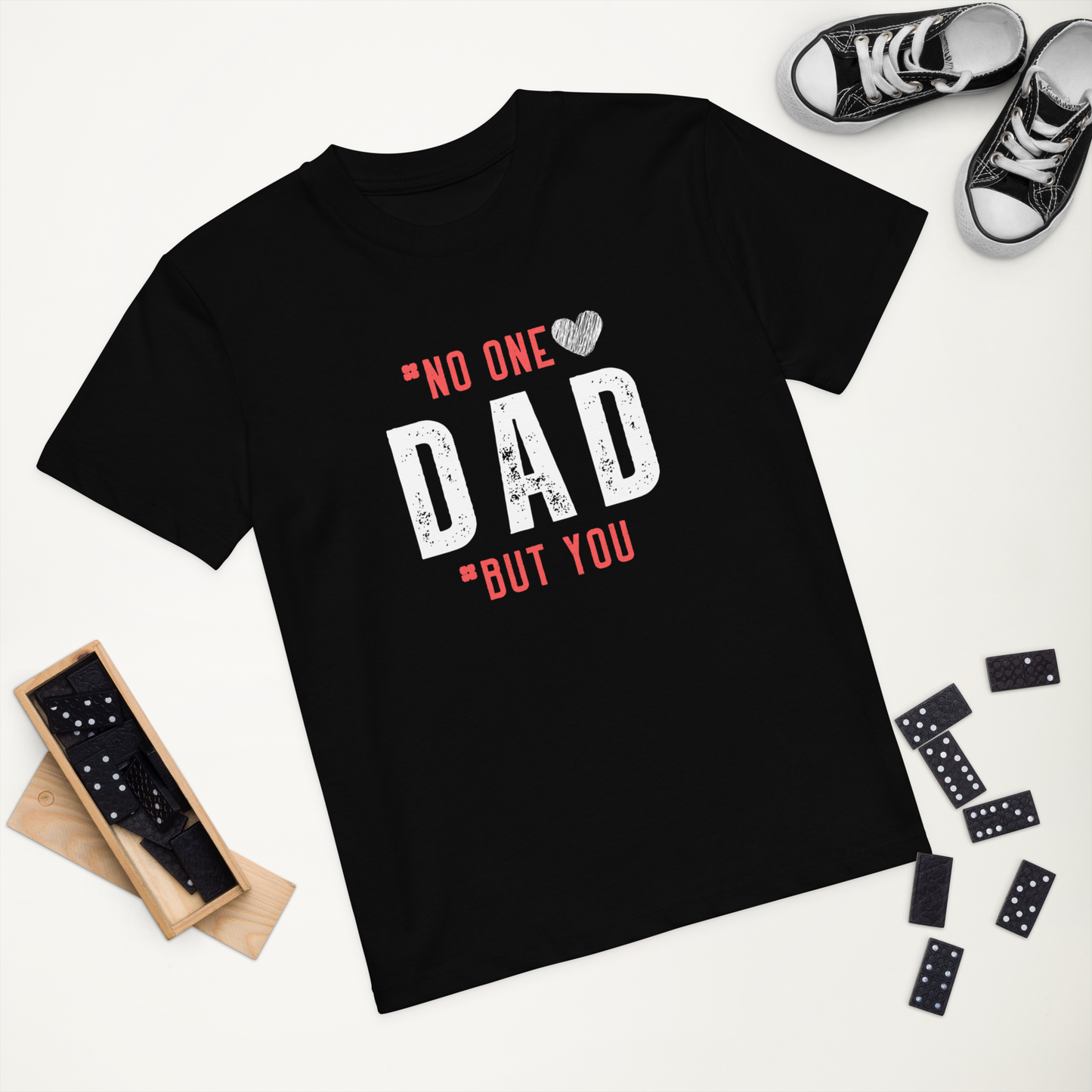 No One But You-DAD -Organic cotton kids t-shirt