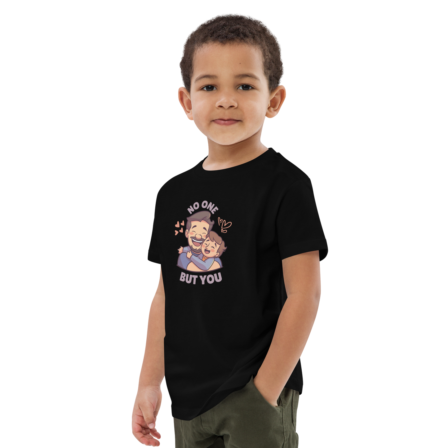 No One But You -Organic cotton dad & child-kids t-shirt