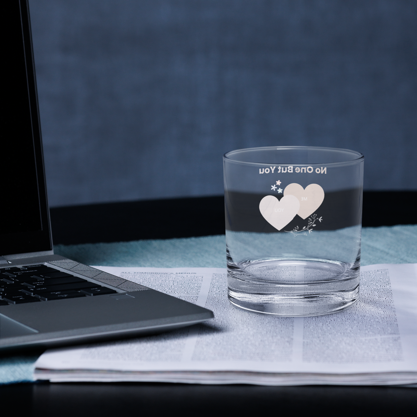 No One But You -Rocks Glass
